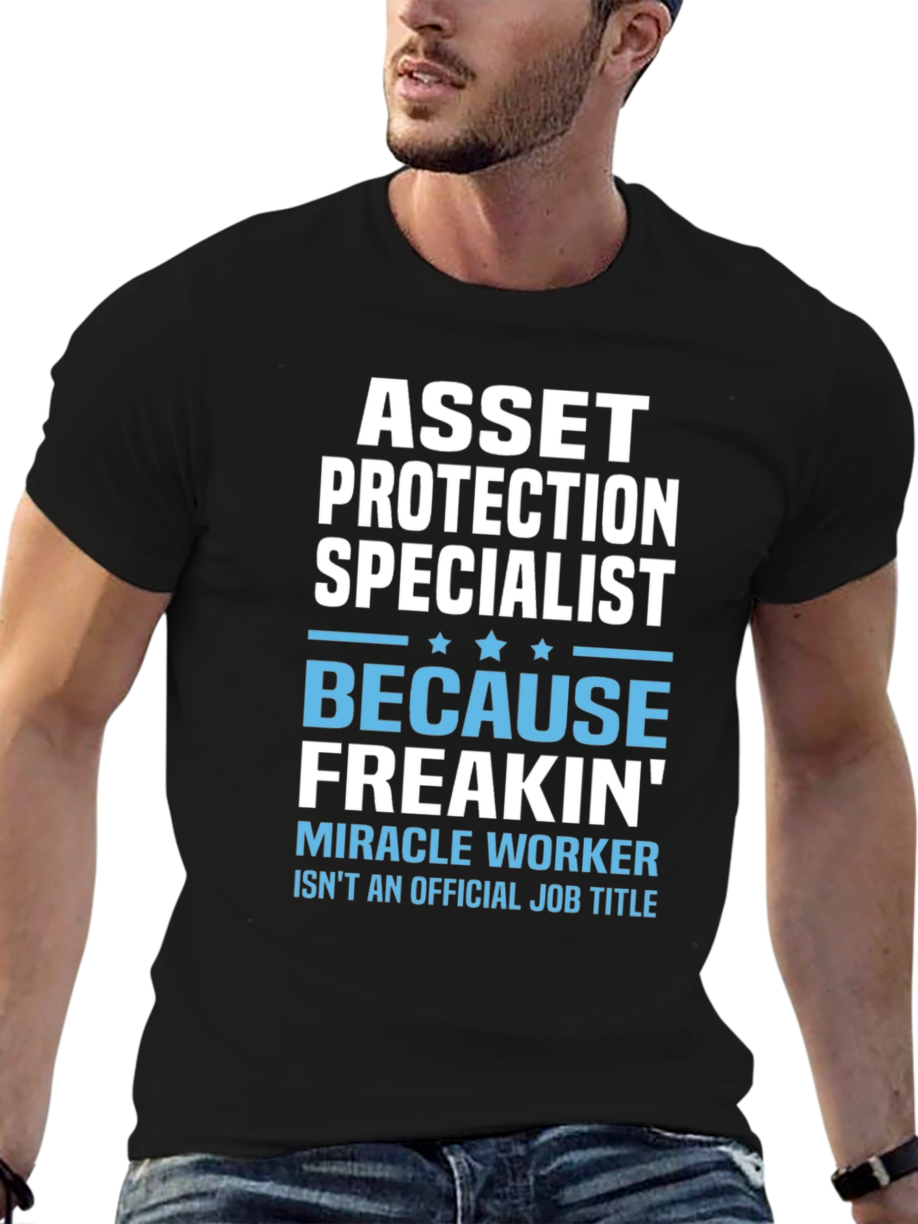Asset Protection Specialist Funny T-Shirt