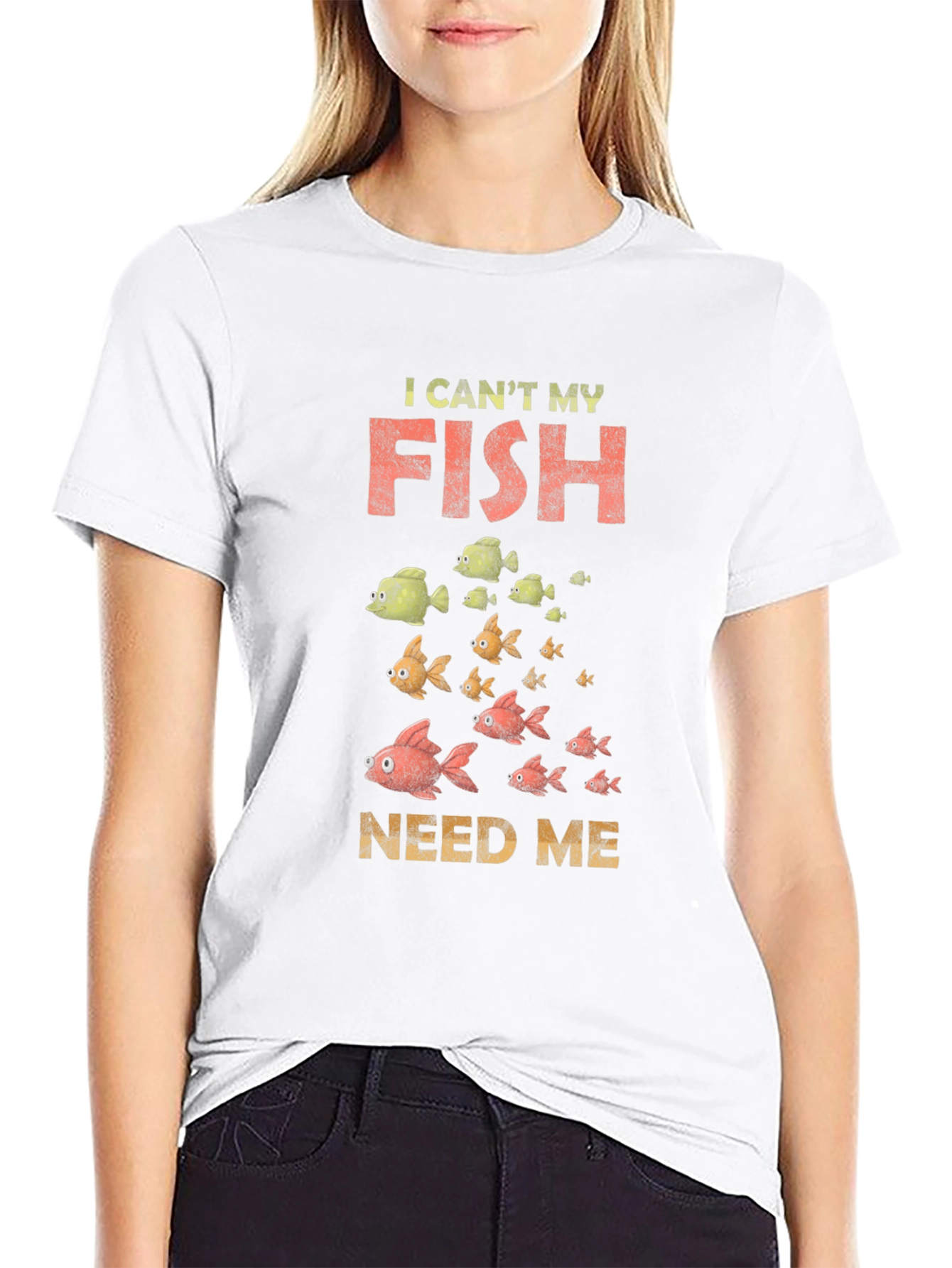 I Cant My Fish Need Me Graphic Tee