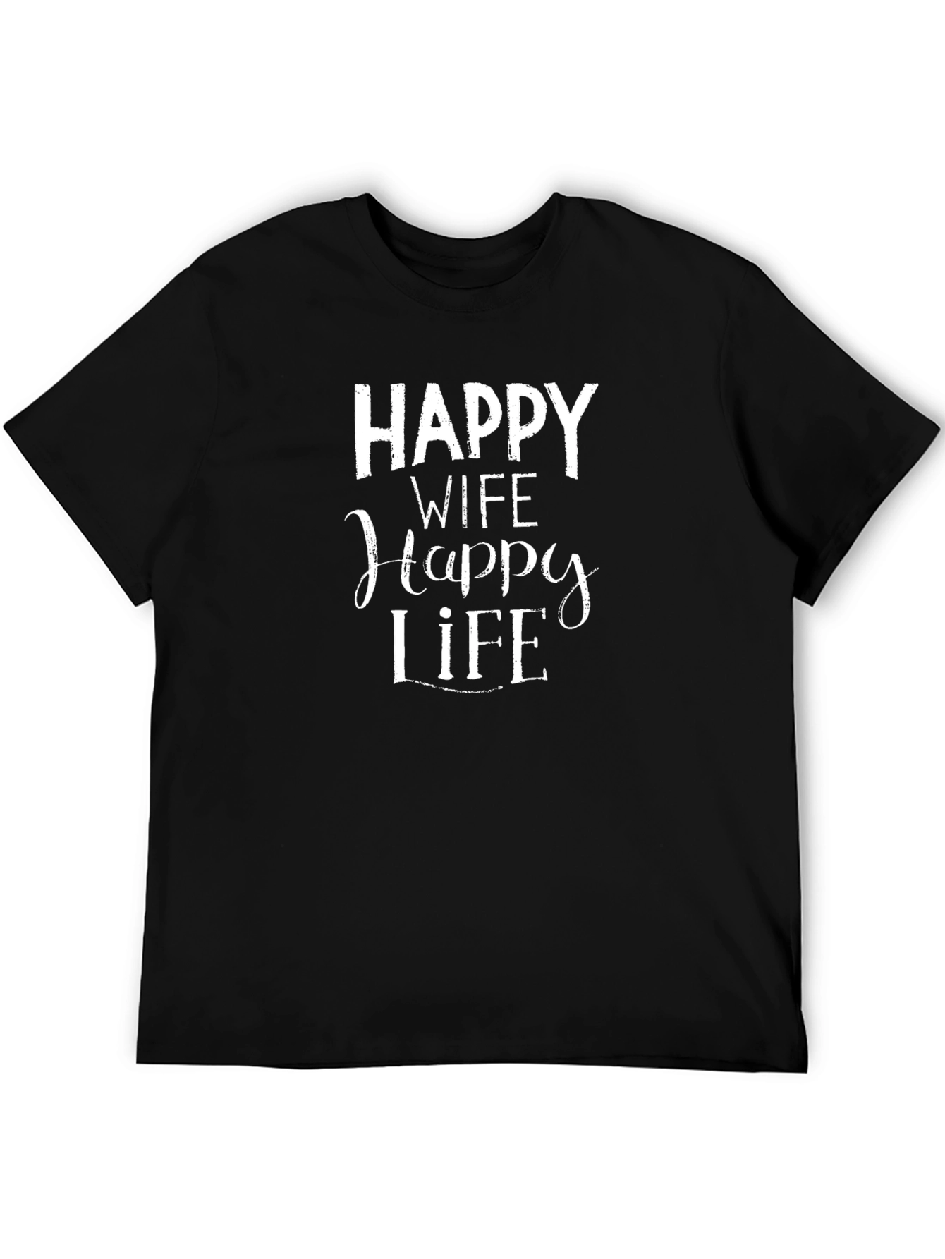 Happy Wife Happy Life T-Shirt - Black Tee