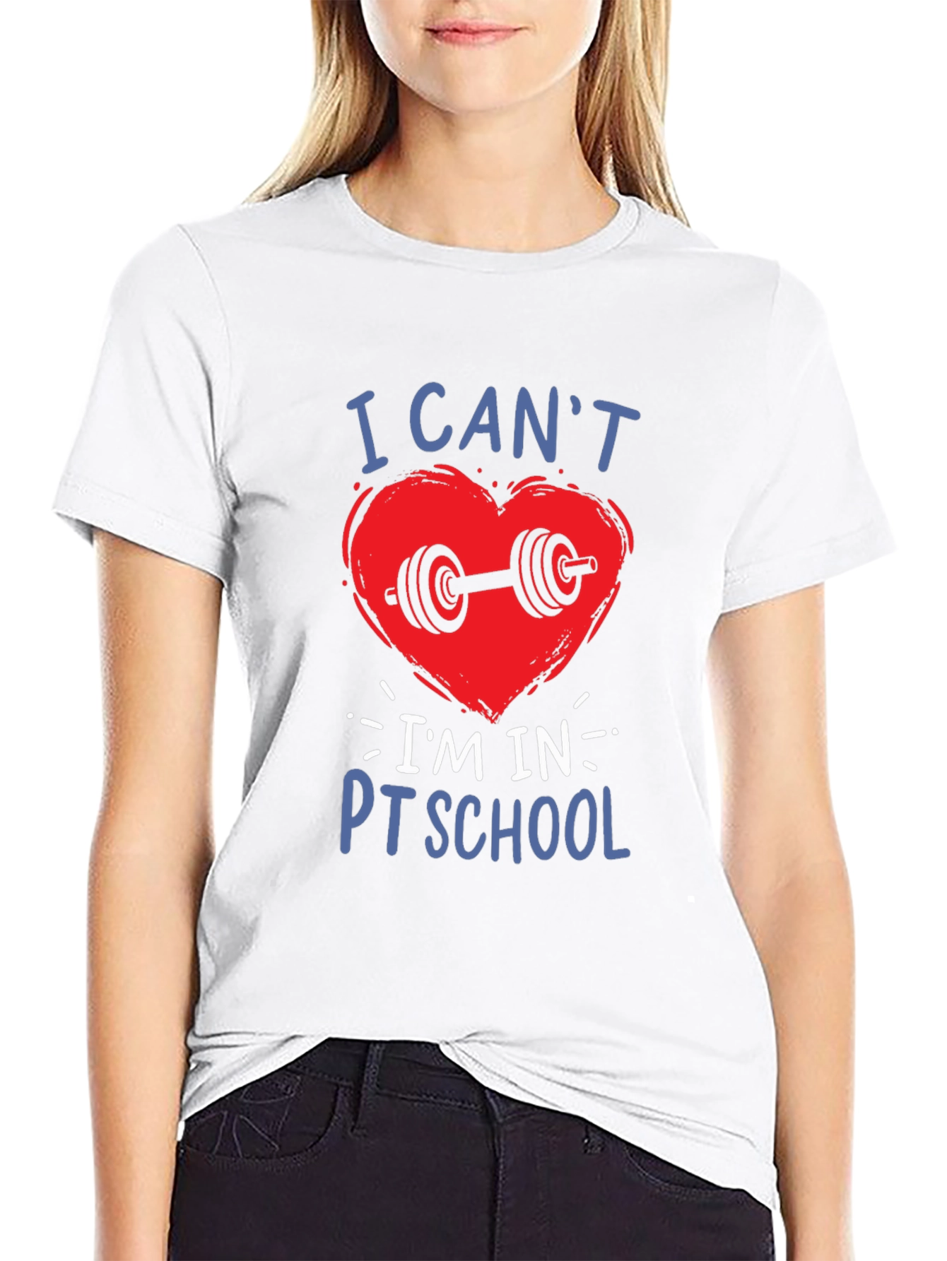 I Cant Im In PT School T-Shirt