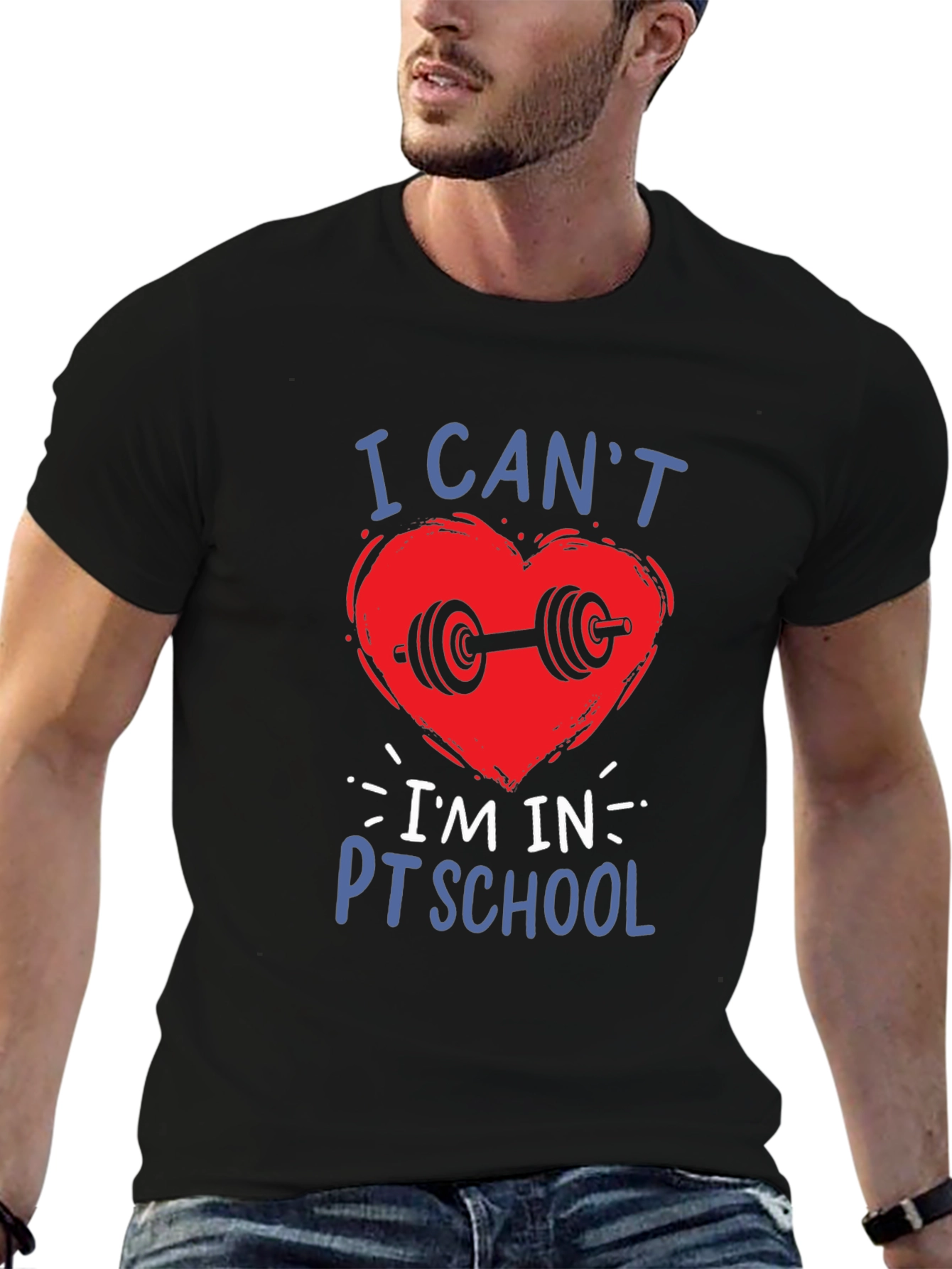 I Cant Im In PT School T-Shirt