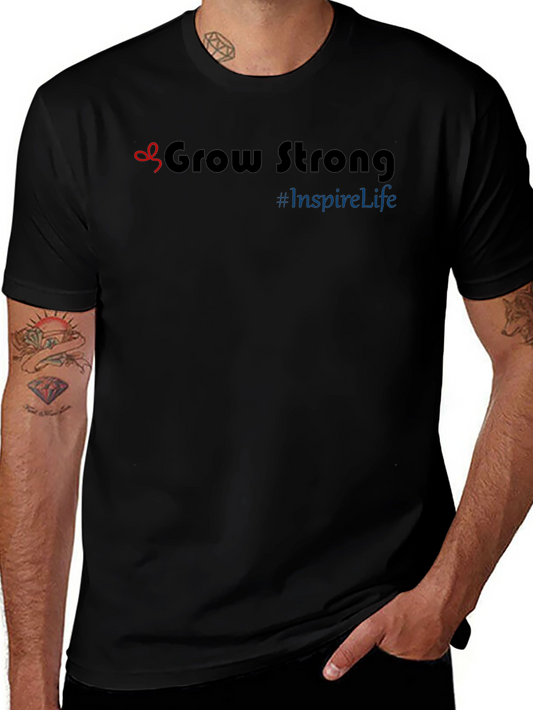 Grow Strong T-Shirt - Inspire Life