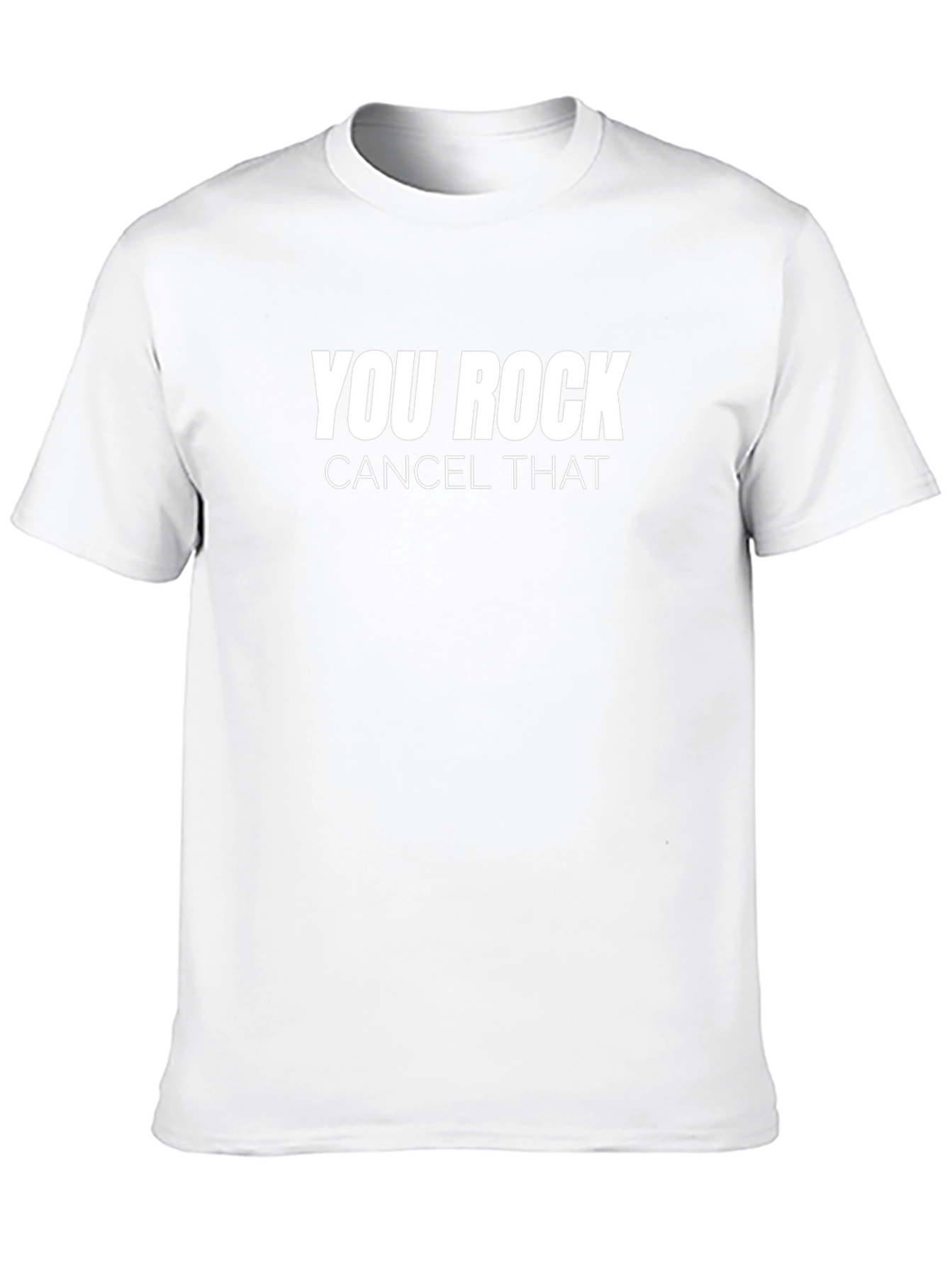 You Rock Cancel That Black Graphic Tee
