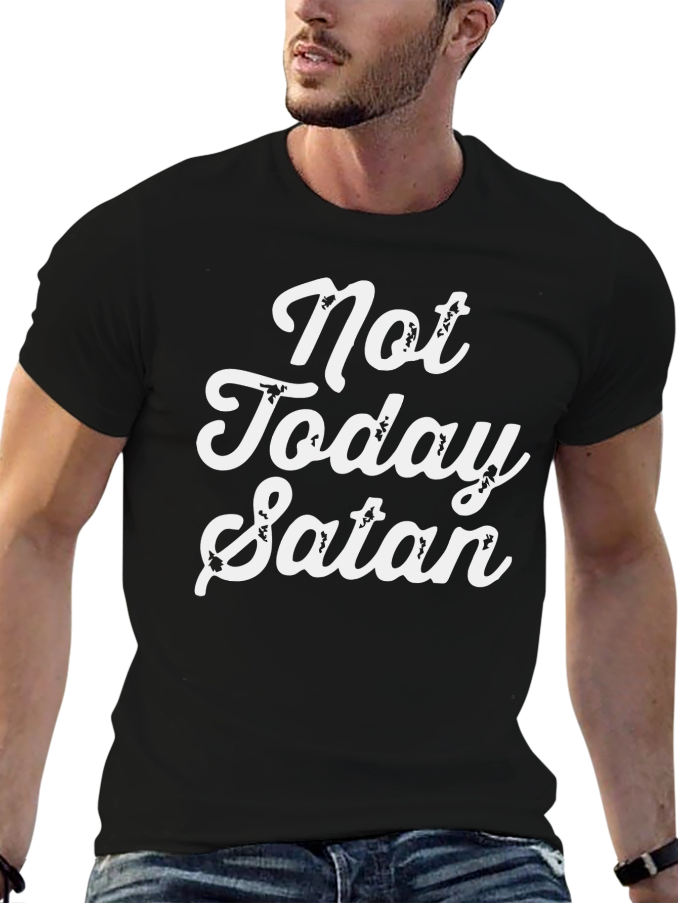Not Today Satan T-Shirt - Soft Cotton Tee