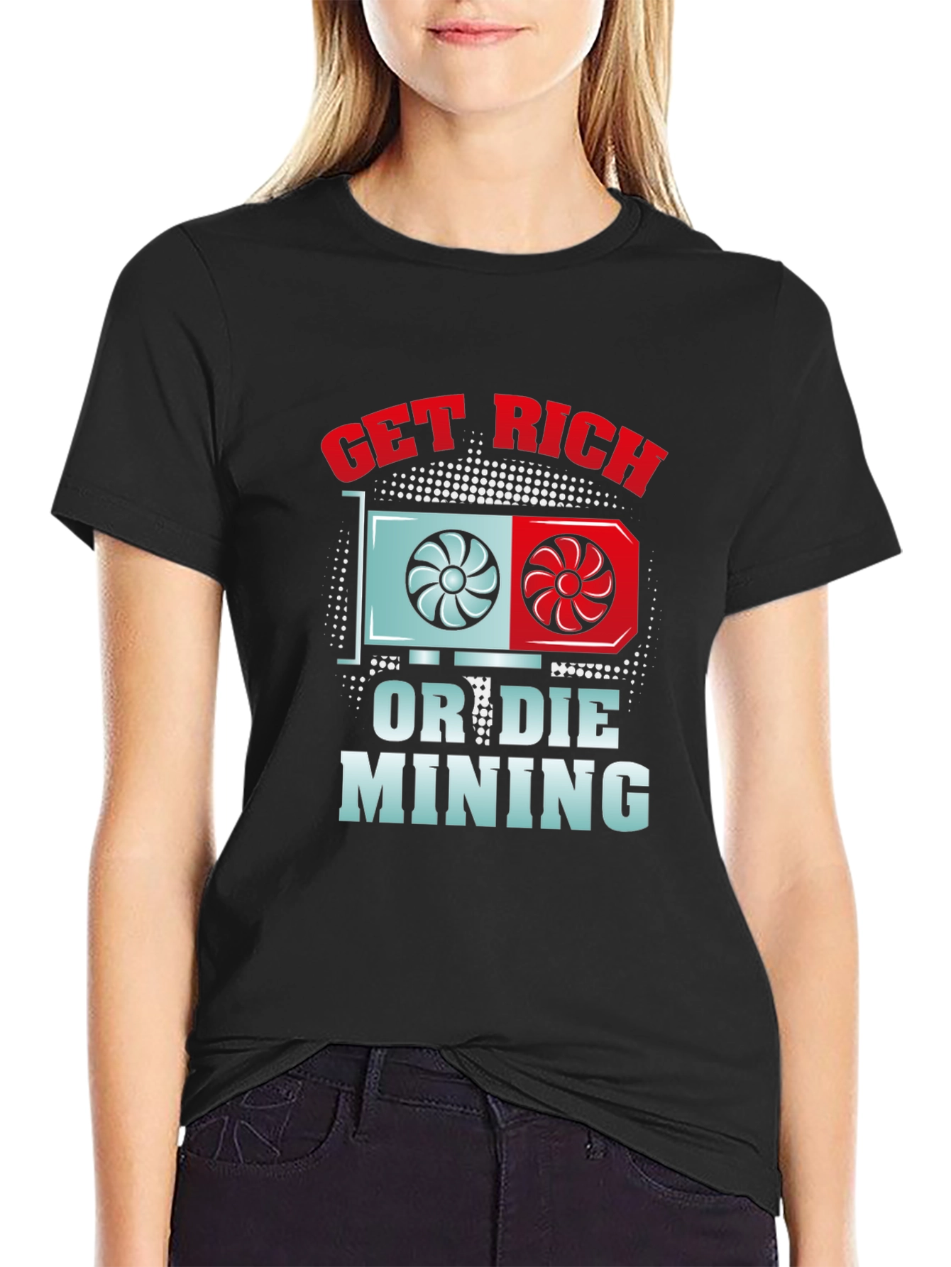 Get Rich or Die Mining Black T-Shirt