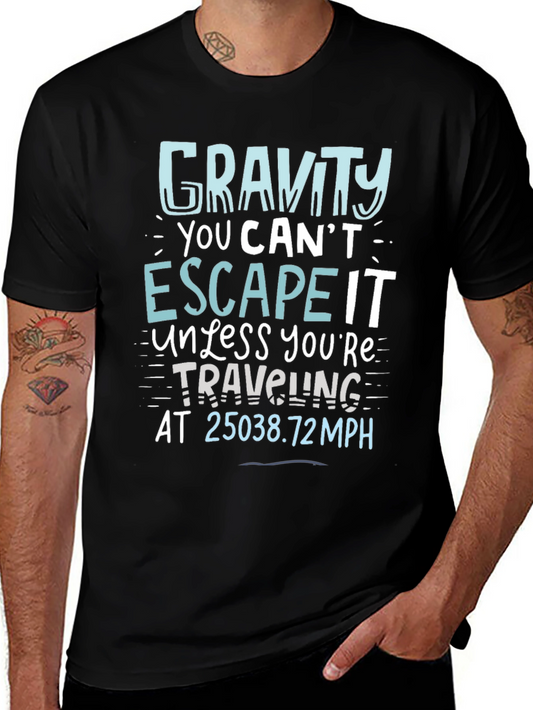 Gravity Escape Graphic Tee - Science Humor T-Shirt