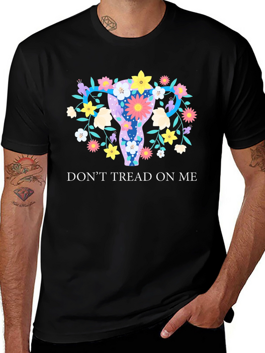 Feminist Uterus Floral Graphic Tee - Dont Tread On Me
