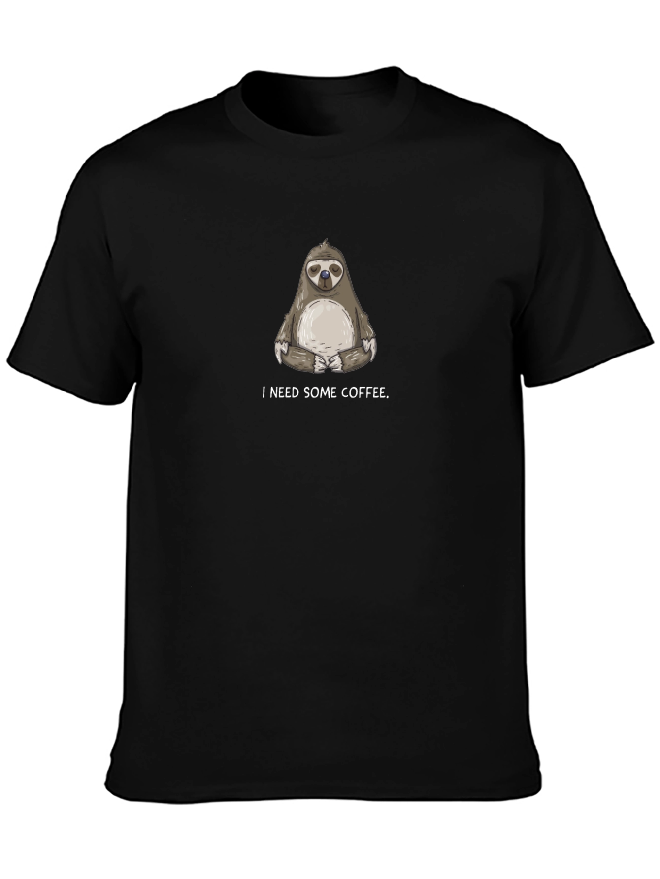 I Need Some Coffee Sloth Tee