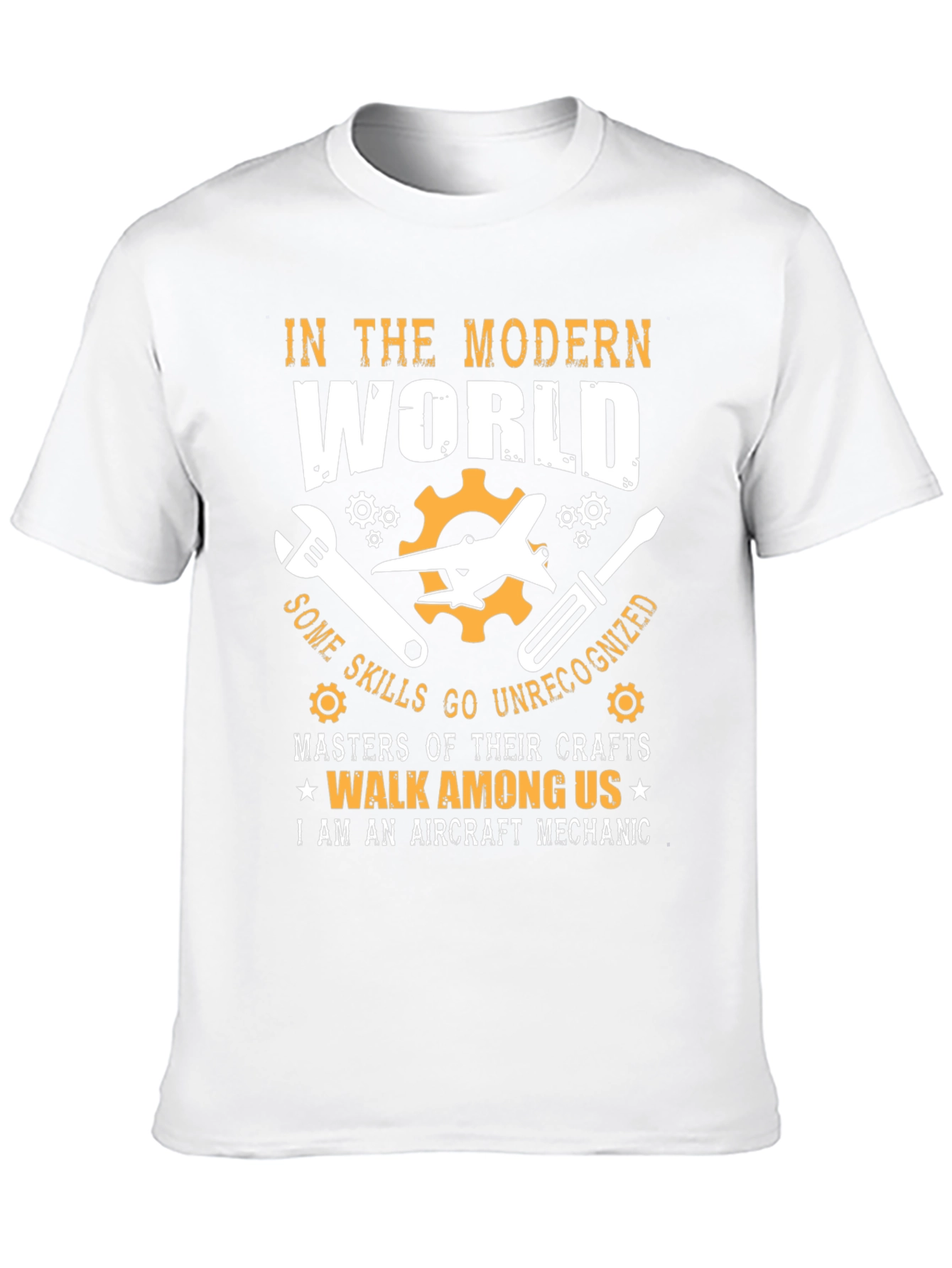 Aircraft Mechanic T-Shirt: Modern World Skilled Craftsman