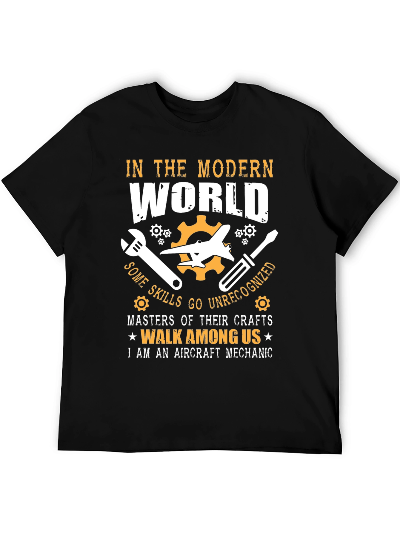 Aircraft Mechanic T-Shirt: Modern World Skilled Craftsman