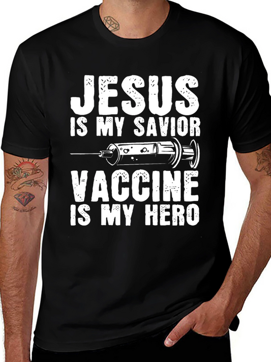 Jesus is my Savior Vaccine is my Hero Graphic Tee