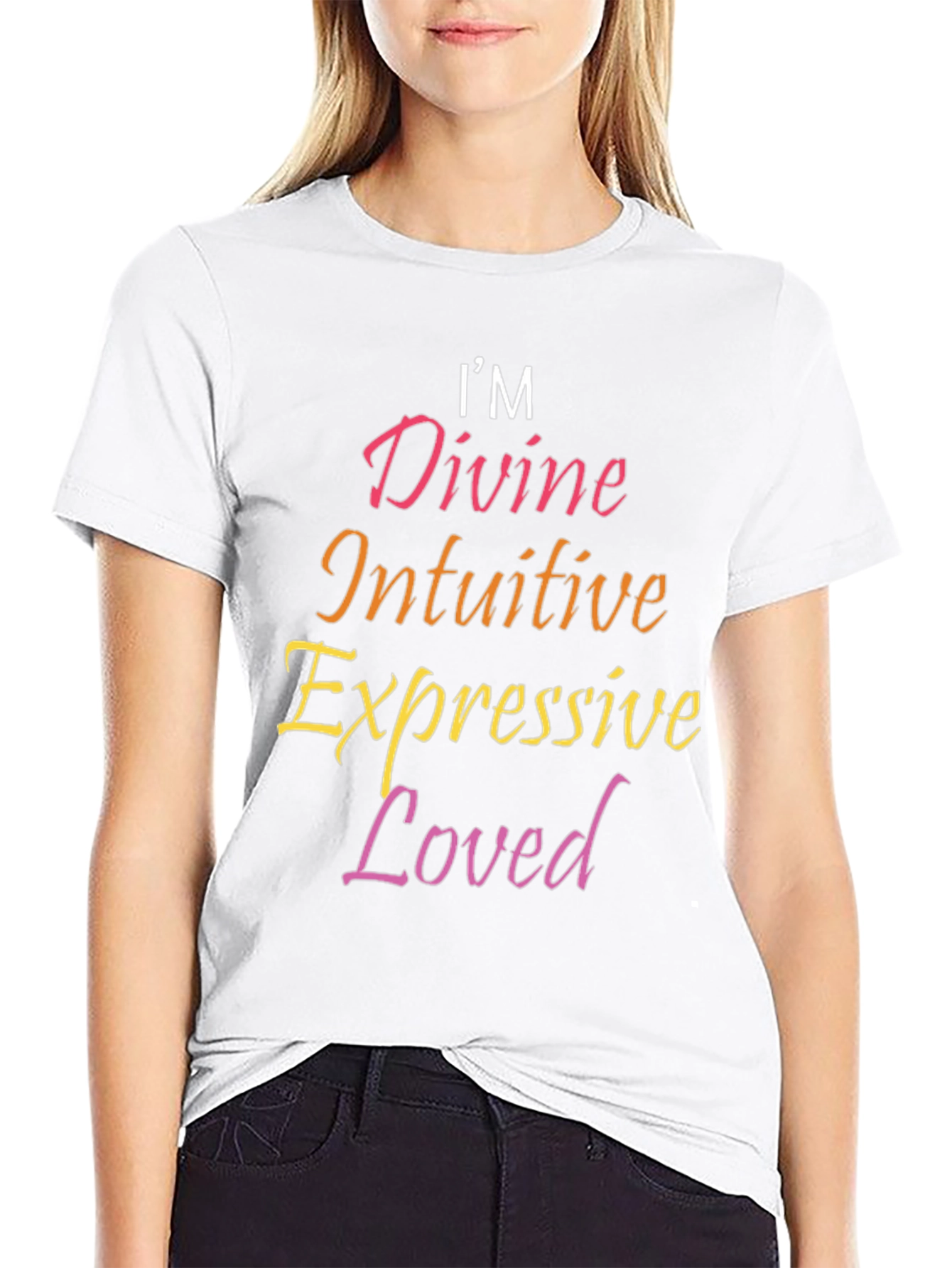 Im Divine Intuitive Expressive Loved Black Tee