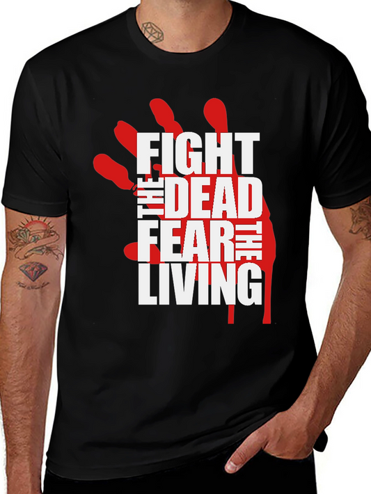 Fight the Dead Fear the Living Black Graphic Tee