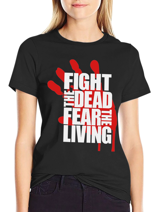 Fight the Dead Fear the Living Black Graphic Tee