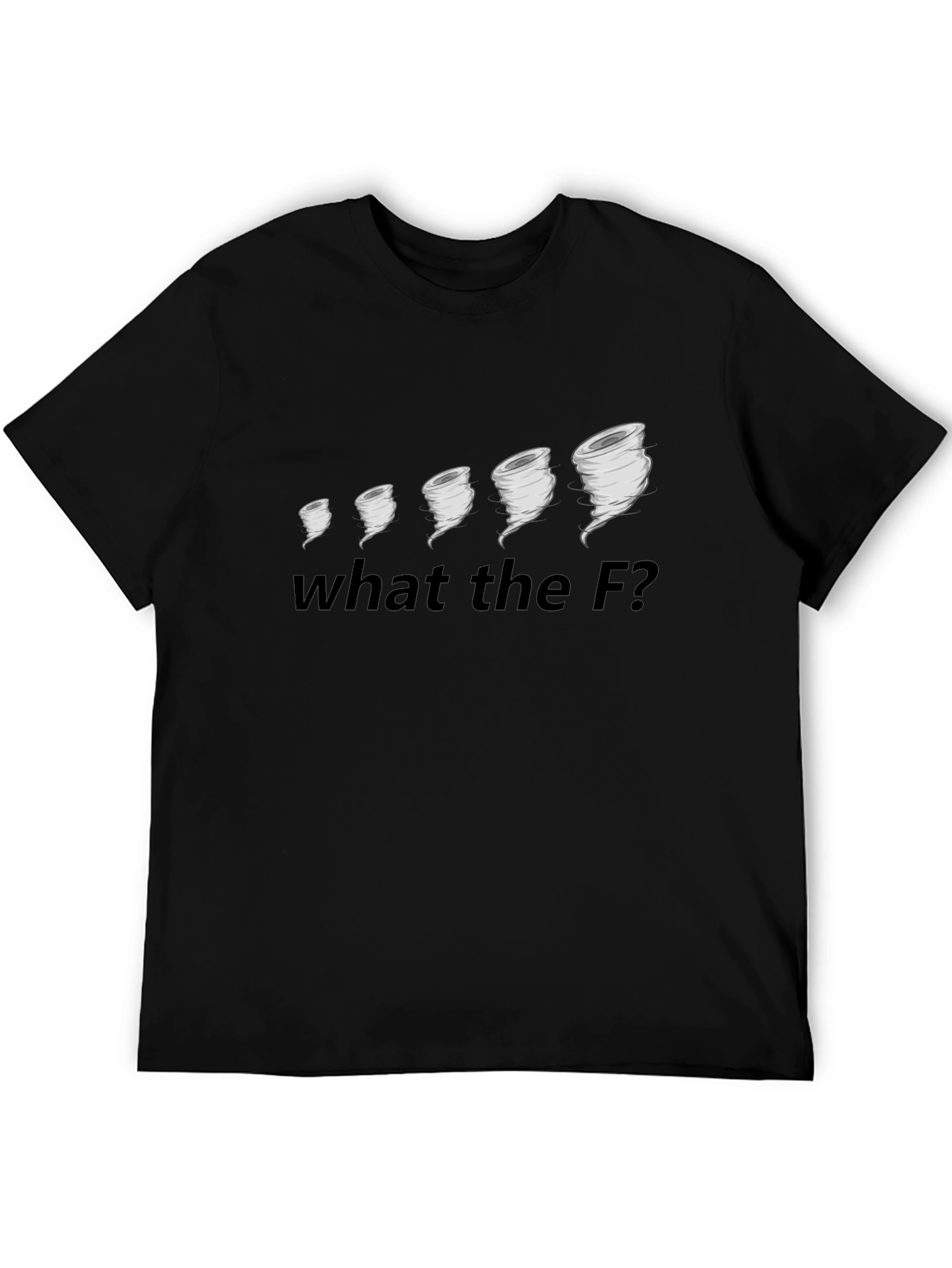 Funny Tornado T-Shirt - What the F?