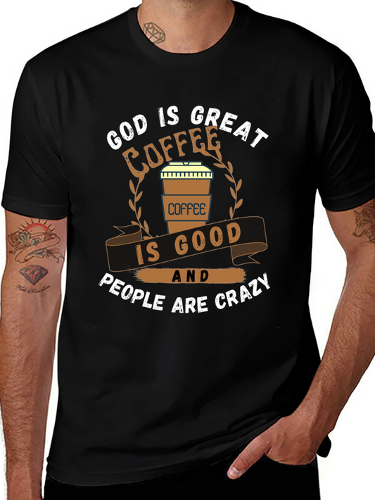 God is Great Coffee is Good Graphic T-Shirt