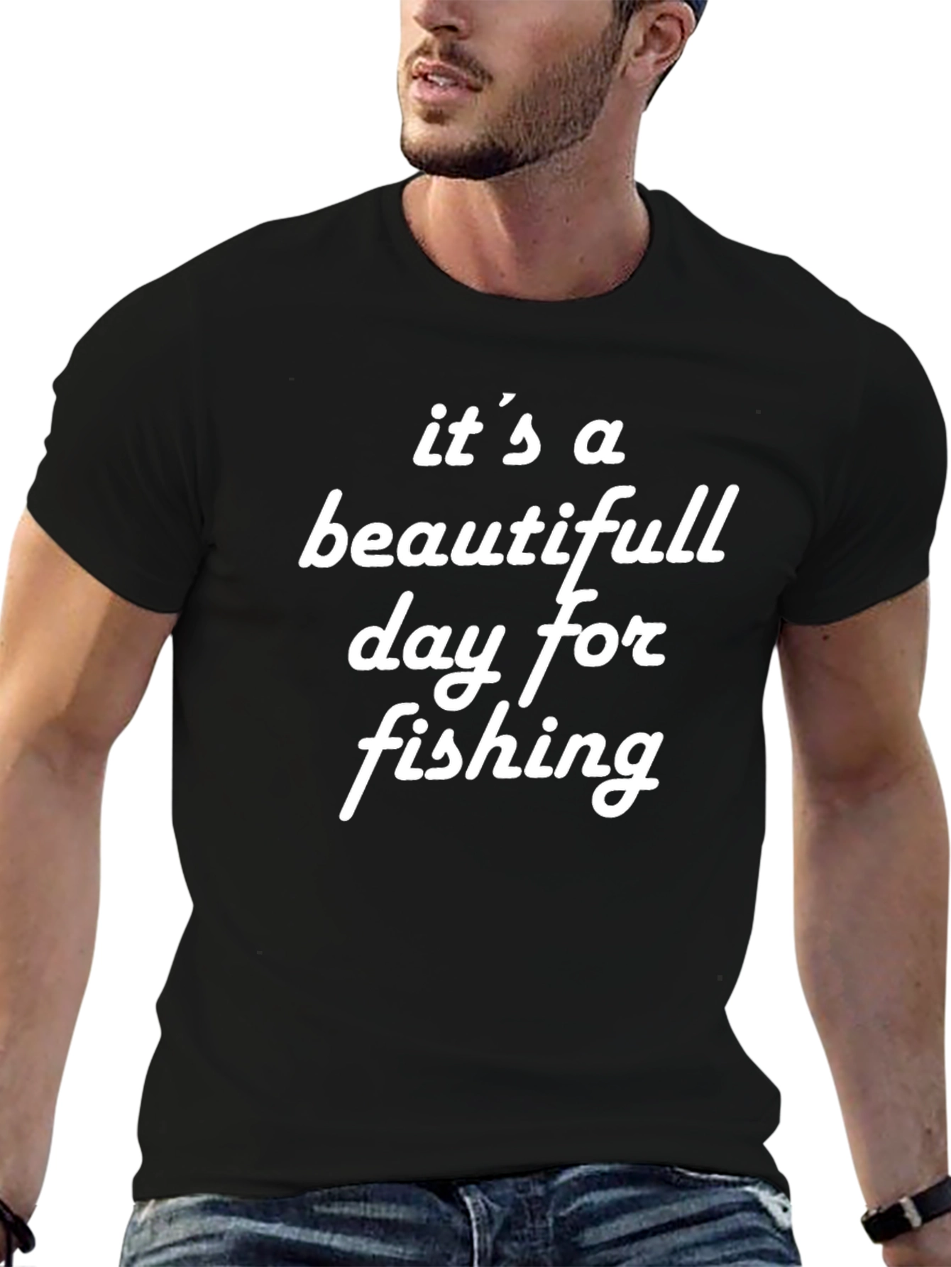 Fishing T-Shirt - Beautiful Day