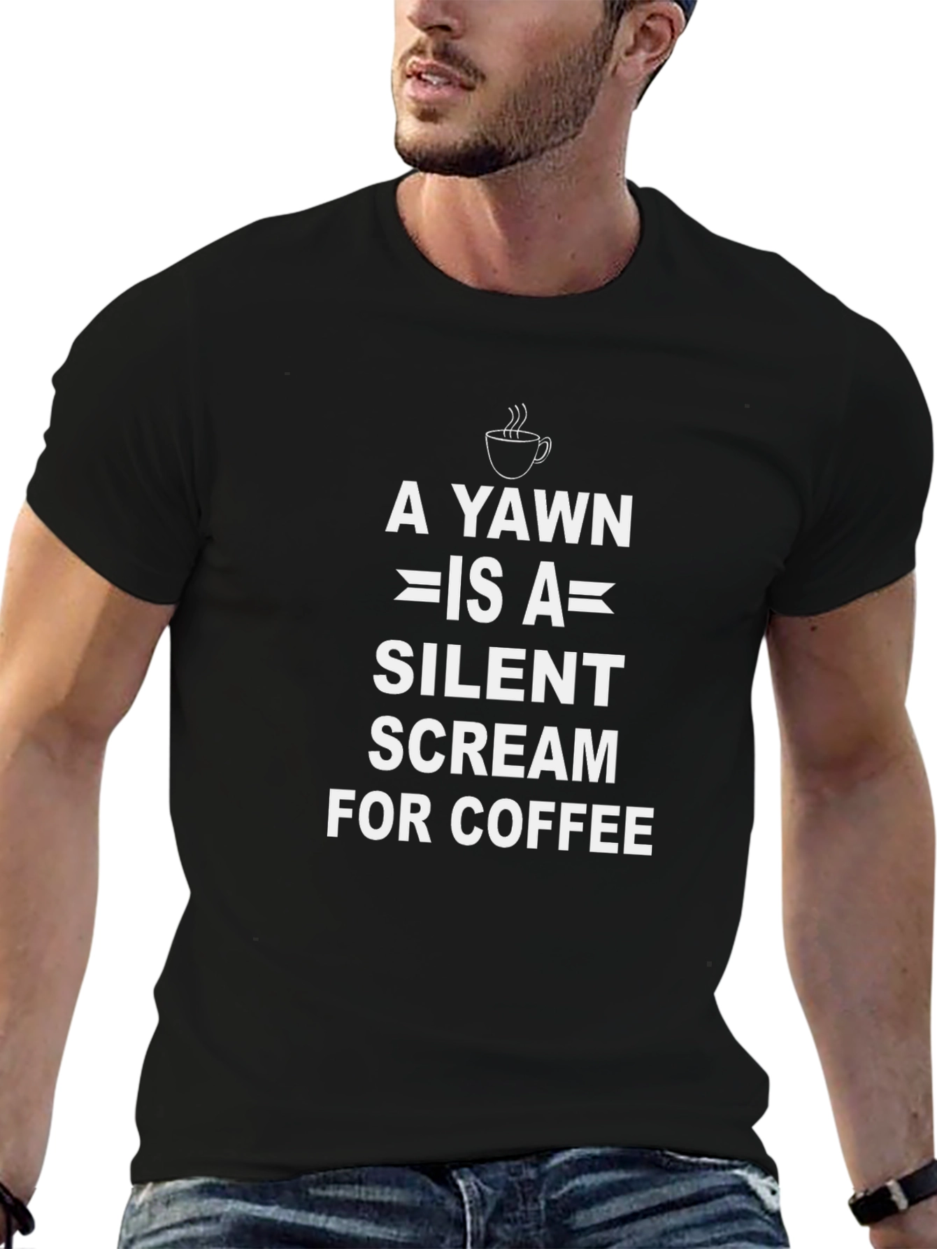 Coffee Lover T-Shirt: A Yawn is a Silent Scream!