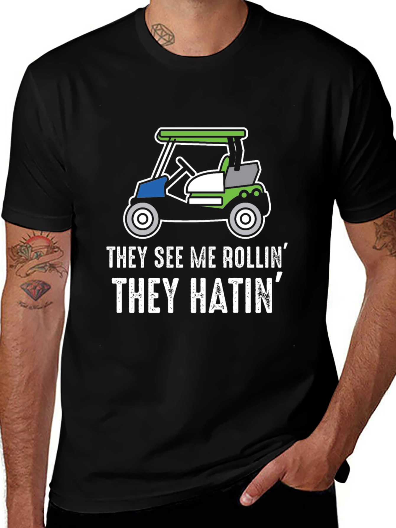 They See Me Rollin Golf Cart Graphic Tee