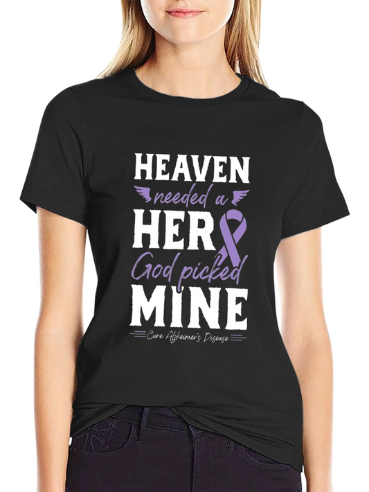 Alzheimers Awareness T-Shirt: Heaven Needed a Hero