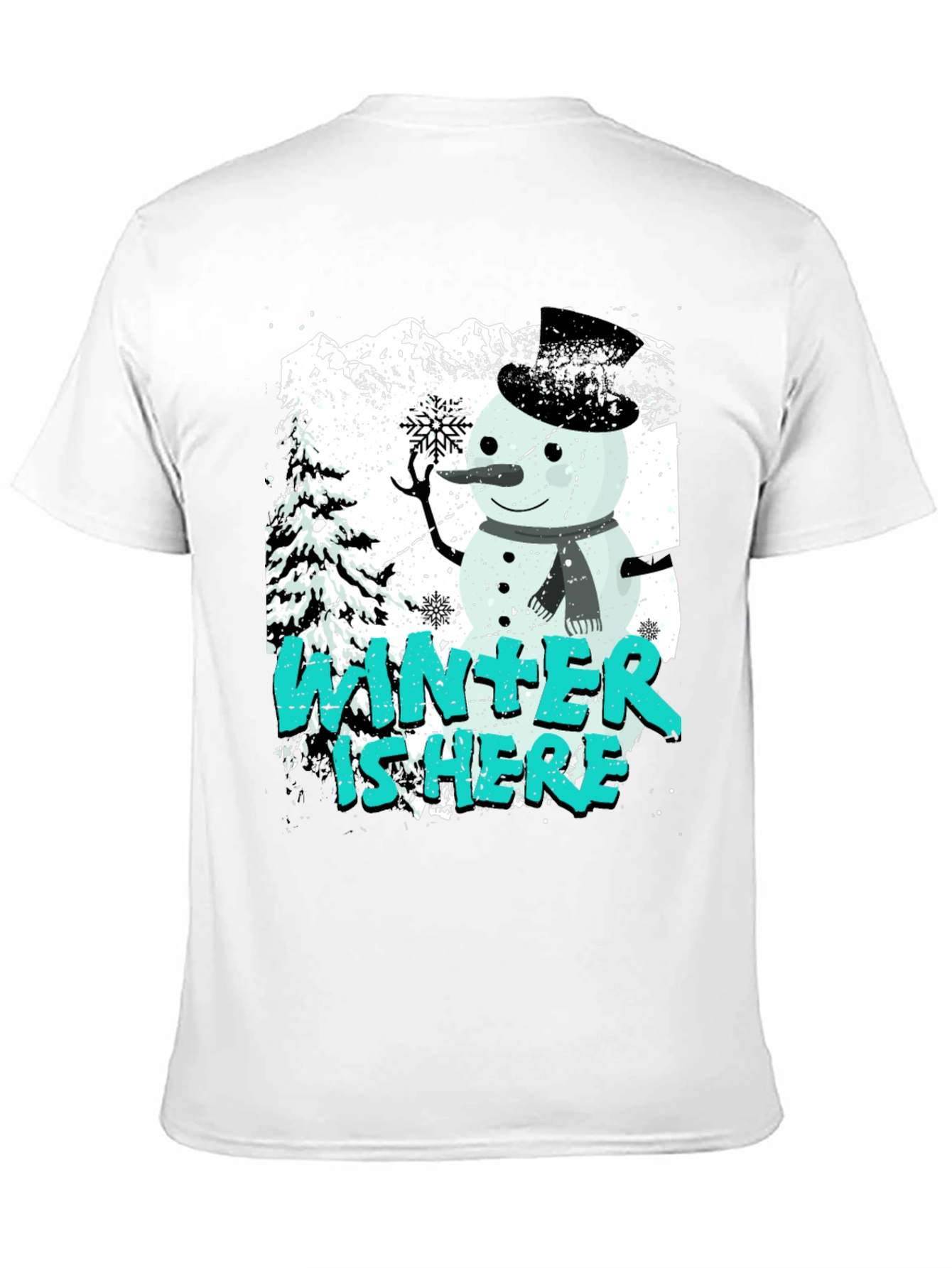 Winter Is Here Snowman Graphic Tee
