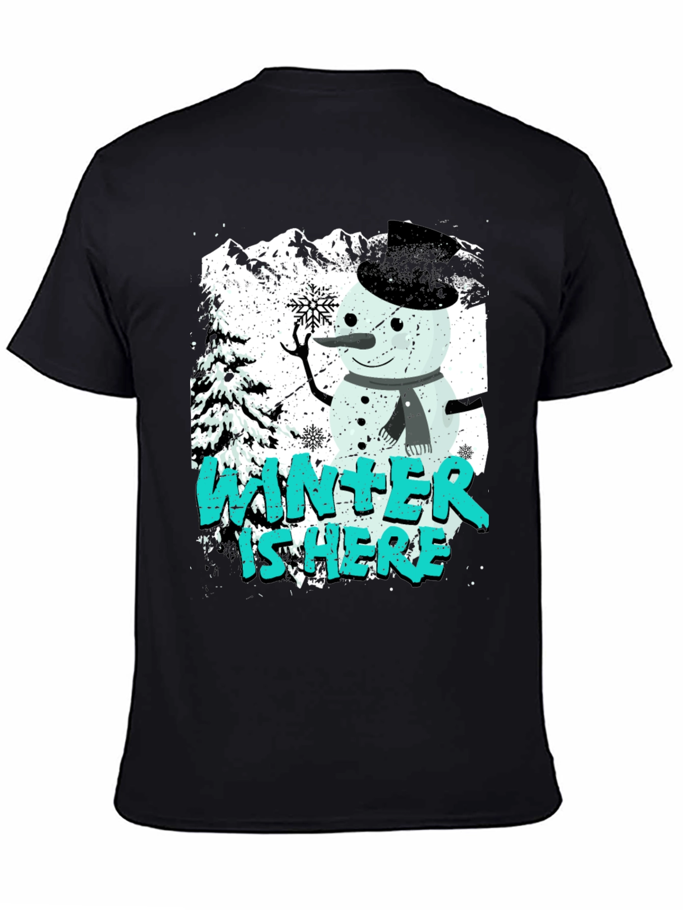 Winter Is Here Snowman Graphic Tee