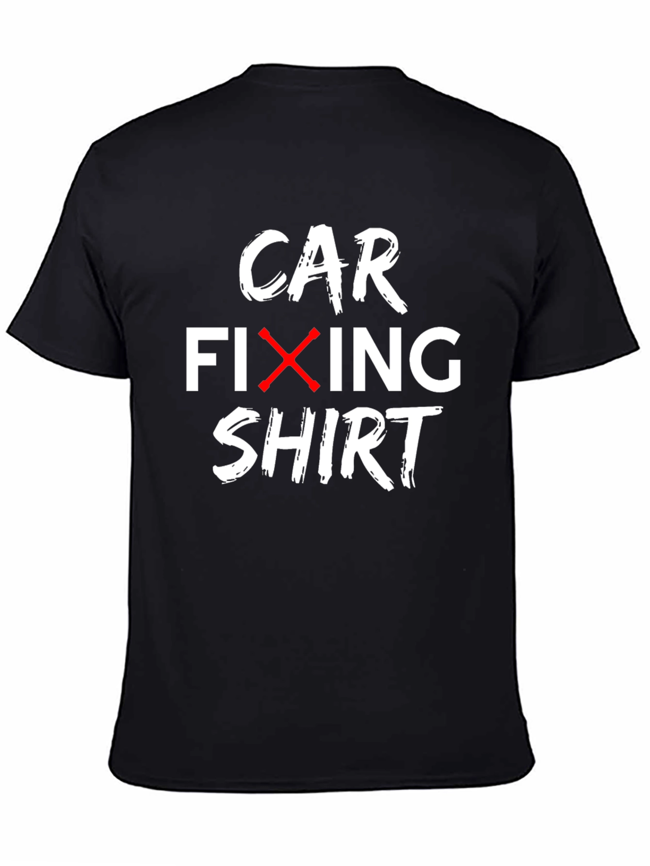 Car Fixing Shirt - Funny Automotive Mechanic Tee