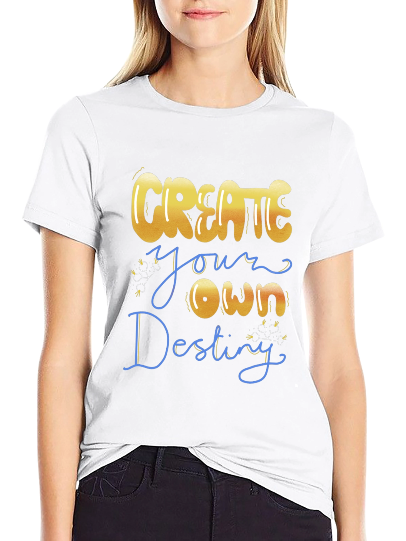 Create Your Own Destiny T-Shirt