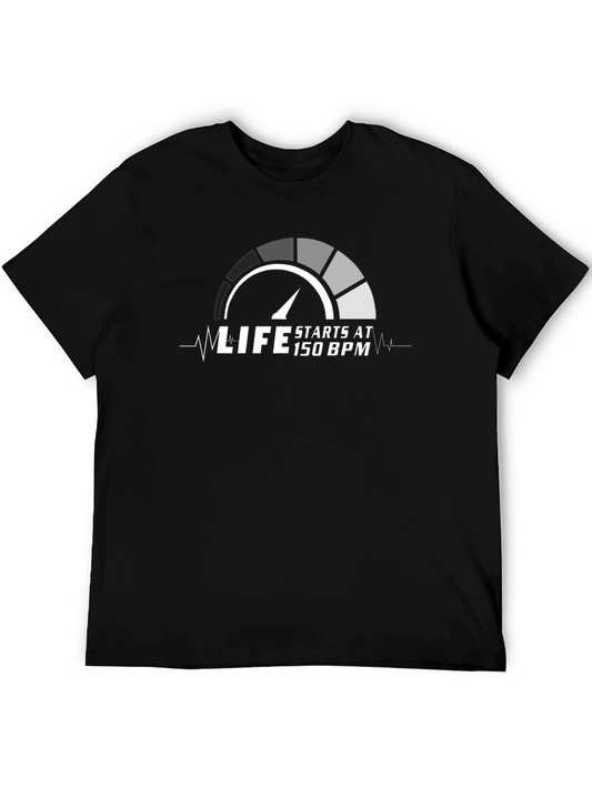 Life Starts At 150 BPM Graphic Tee