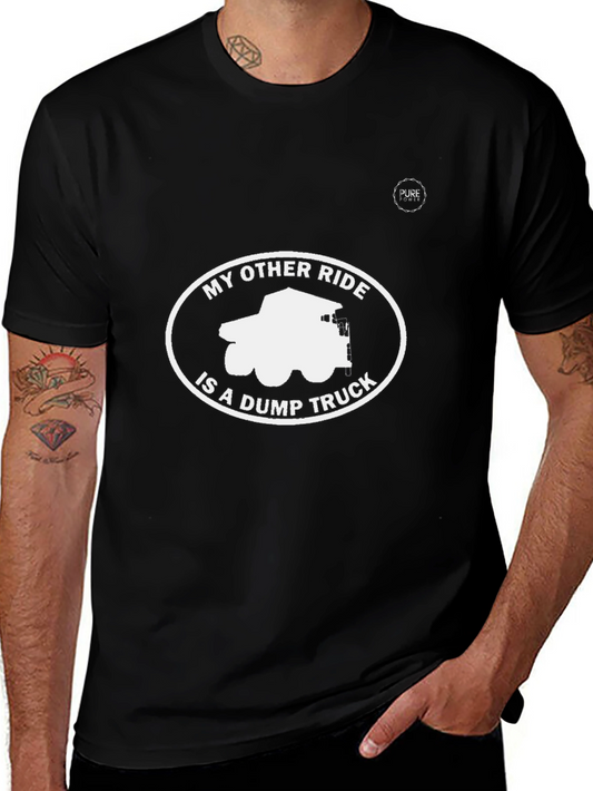 Dump Truck Ride T-Shirt - Mens Funny Vehicle Tee