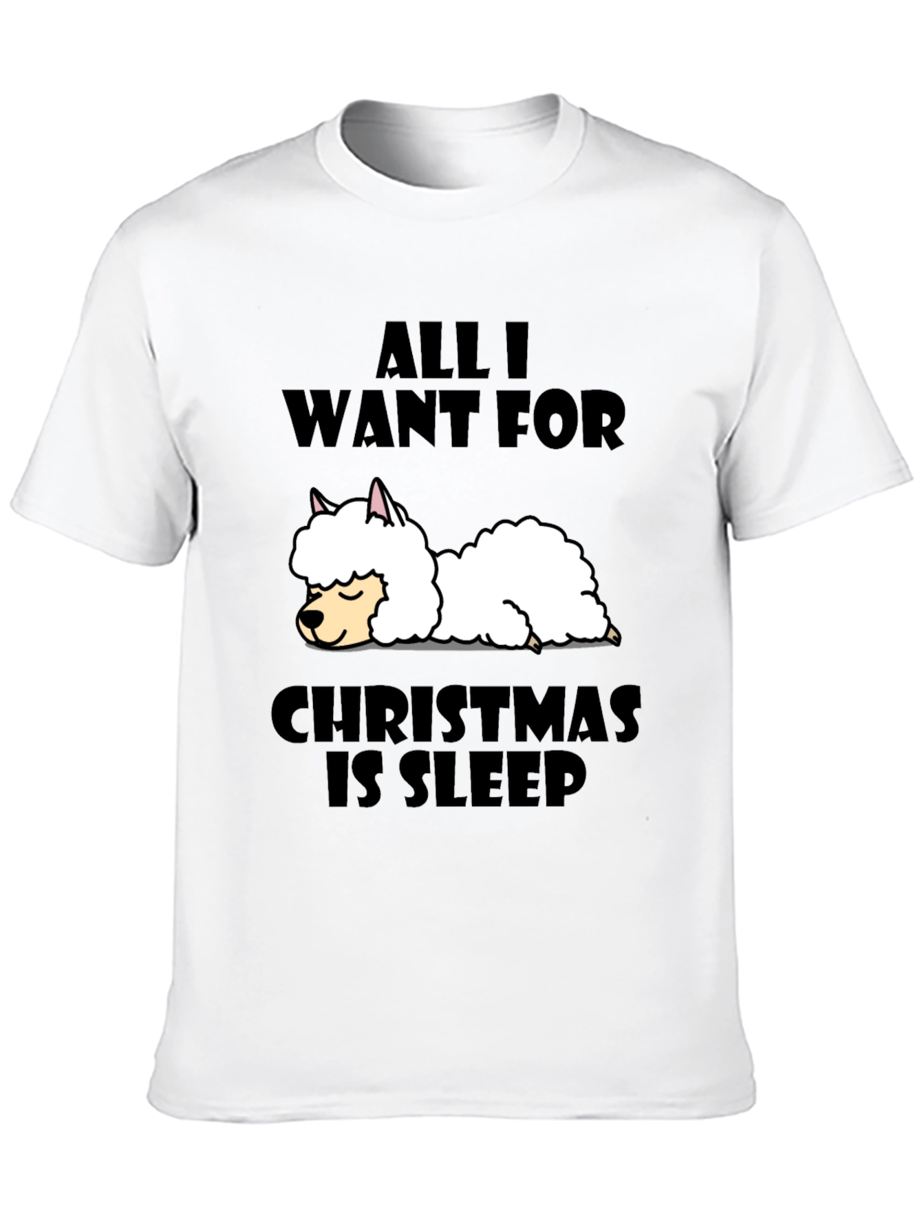 All I Want For Christmas Is Sleep T-Shirt