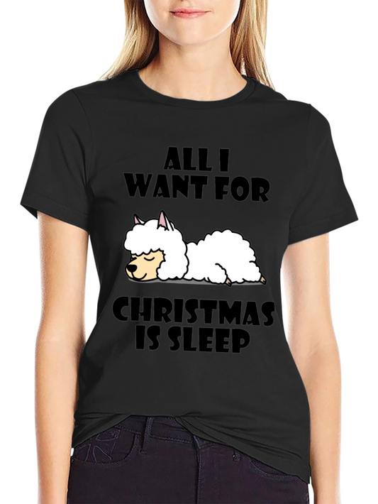 All I Want For Christmas Is Sleep T-Shirt