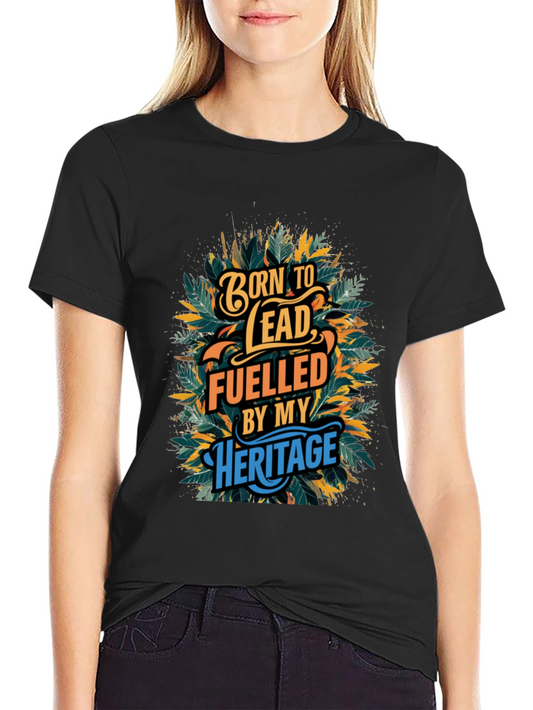 Born to Lead Heritage T-Shirt