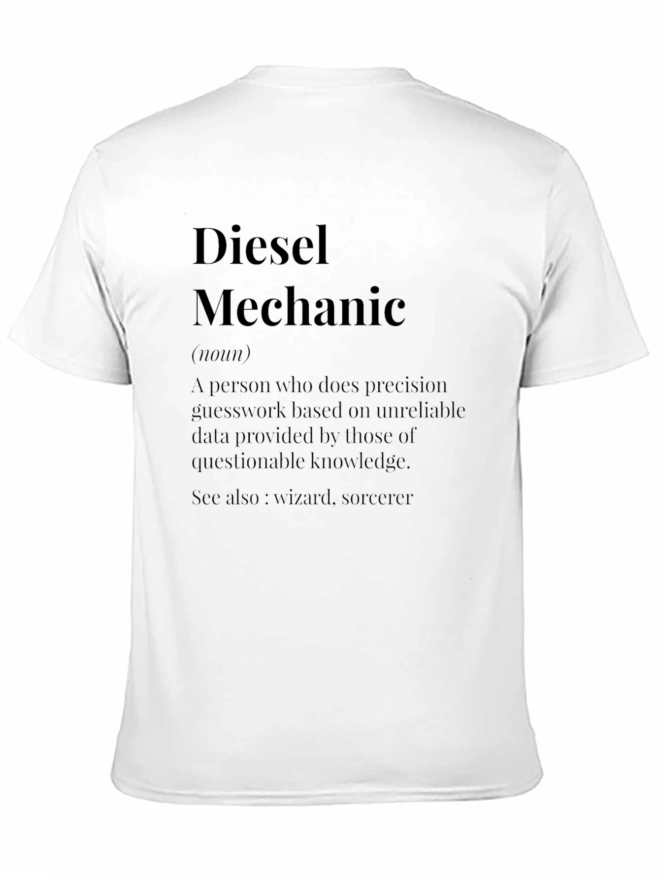 Diesel Mechanic Definition T-Shirt - Funny Job Tee