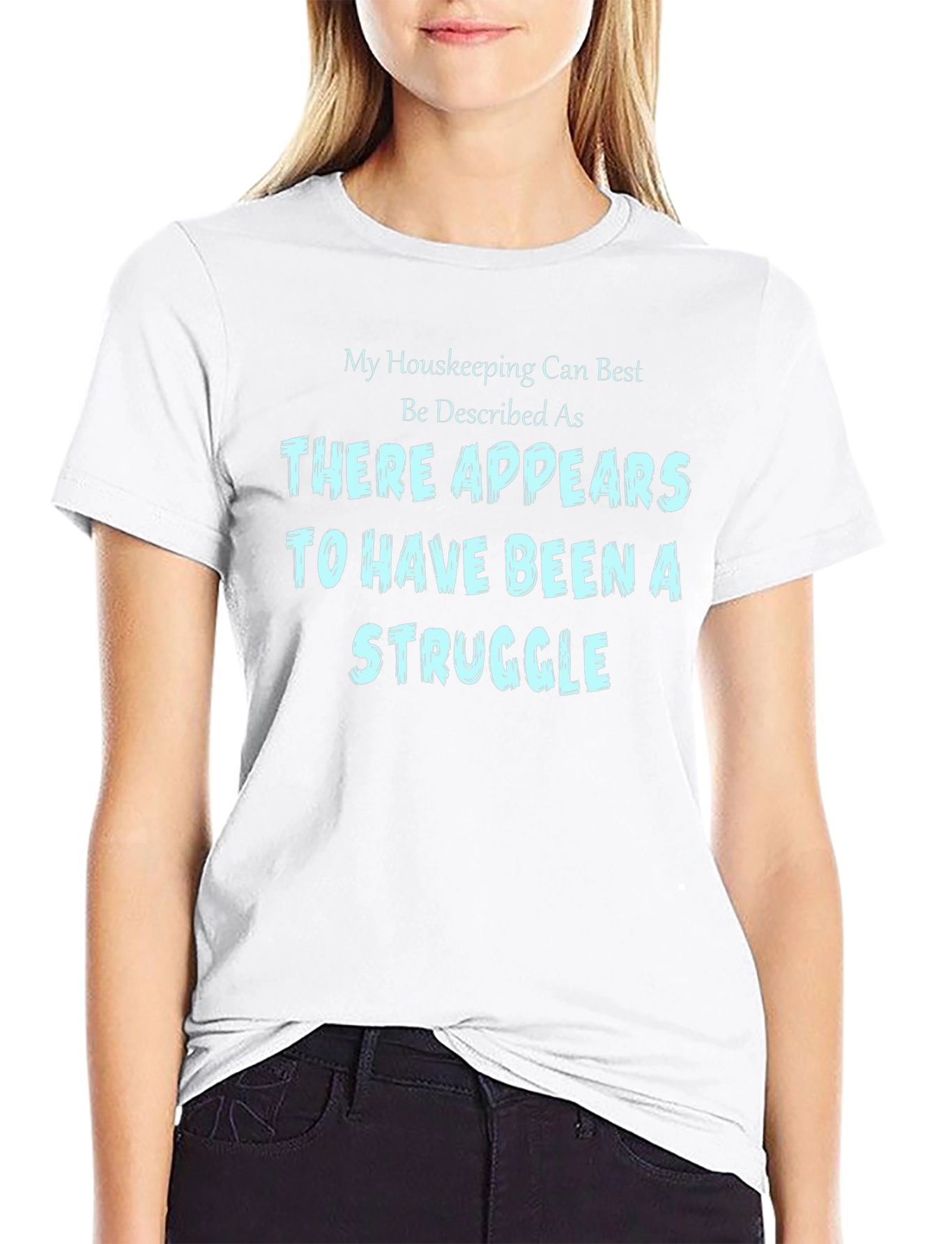 Funny Housekeeping Struggle Graphic T-Shirt