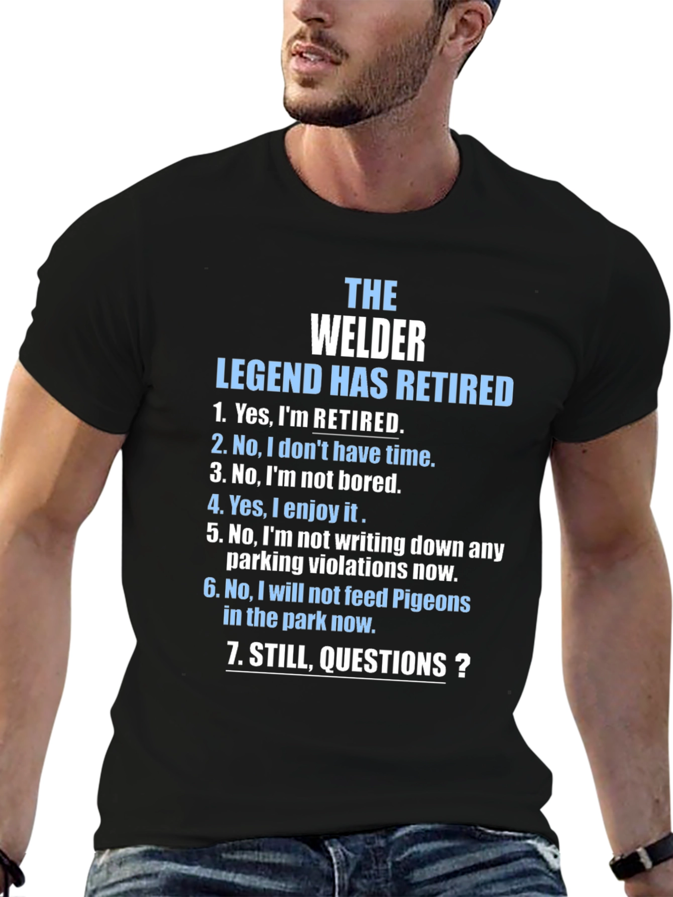 Retired Welder Legend T-Shirt - Funny Retirement Gift
