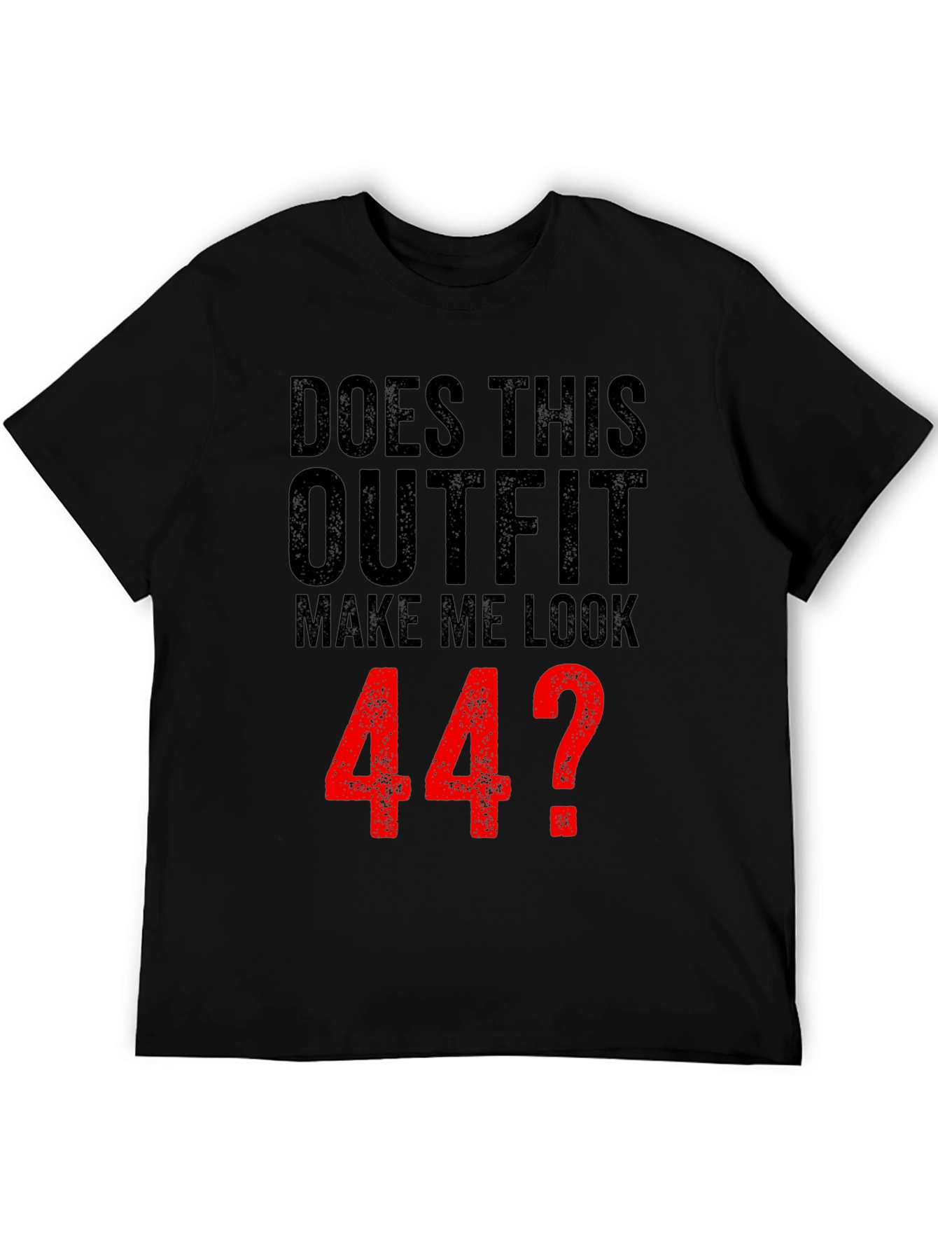 Funny 44th Birthday Outfit T-Shirt