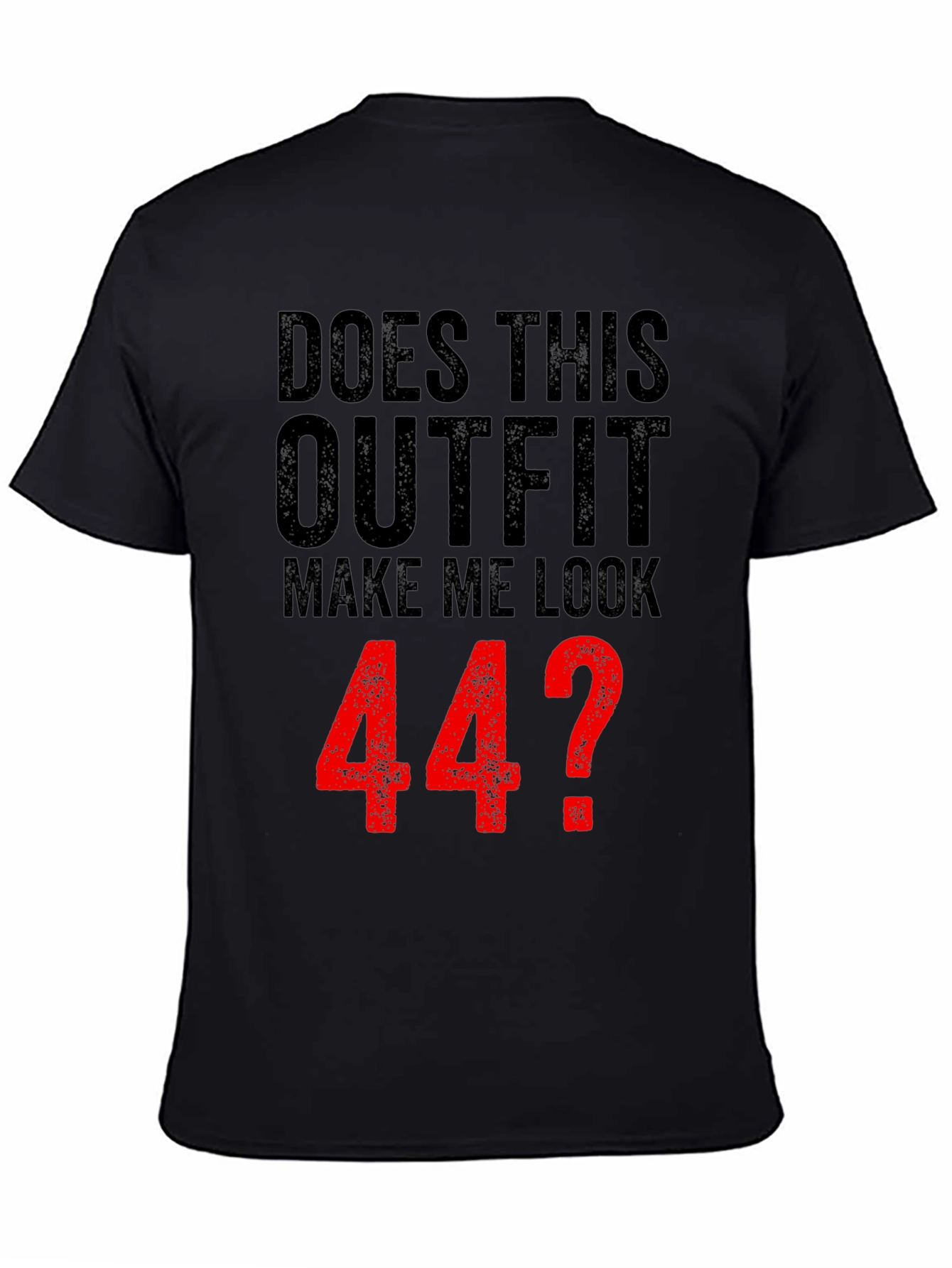 Funny 44th Birthday Outfit T-Shirt