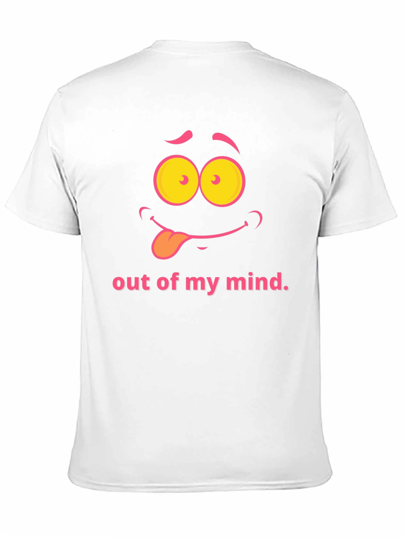 Funny Out of my Mind Graphic T-Shirt