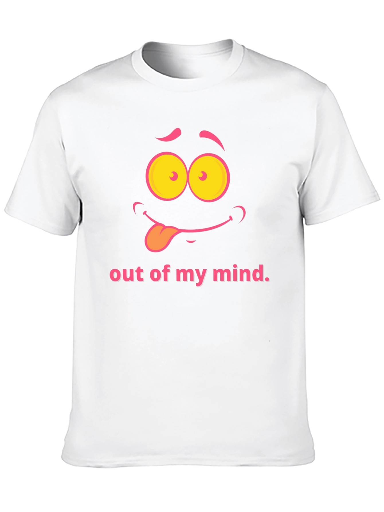 Funny Out of my Mind Graphic T-Shirt