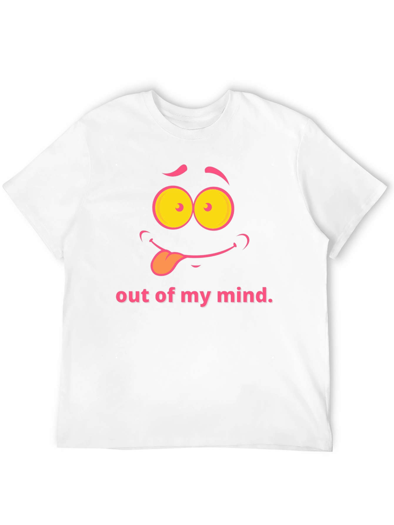 Funny Out of my Mind Graphic T-Shirt