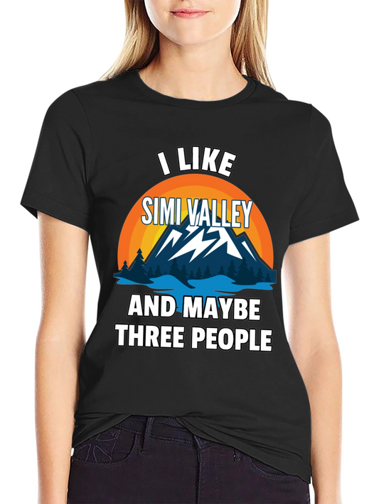 Simi Valley Graphic T-Shirt - I Like Simi Valley