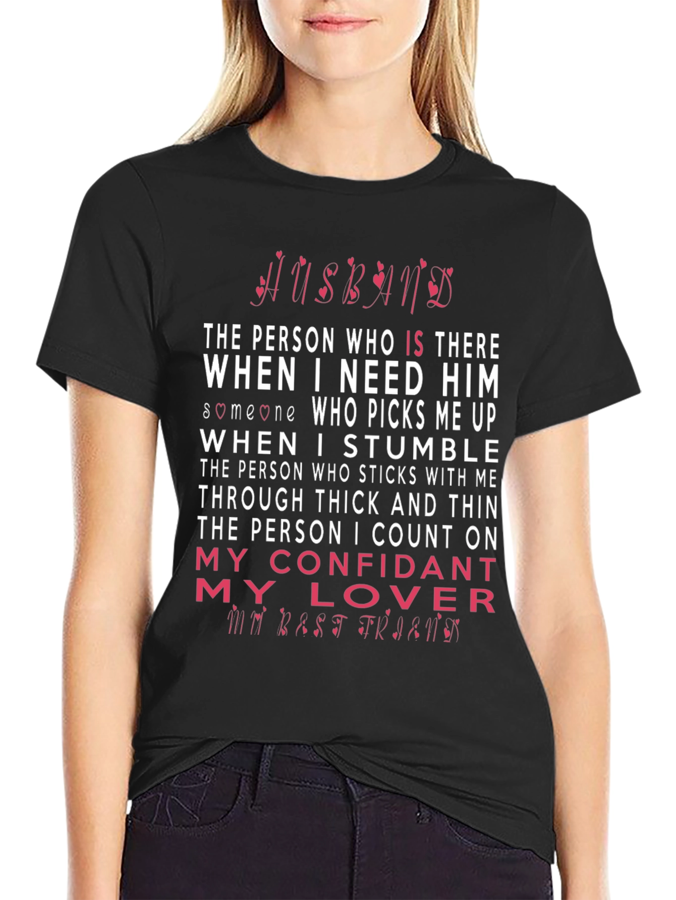 Husband Confidant Lover Best Friend T-Shirt