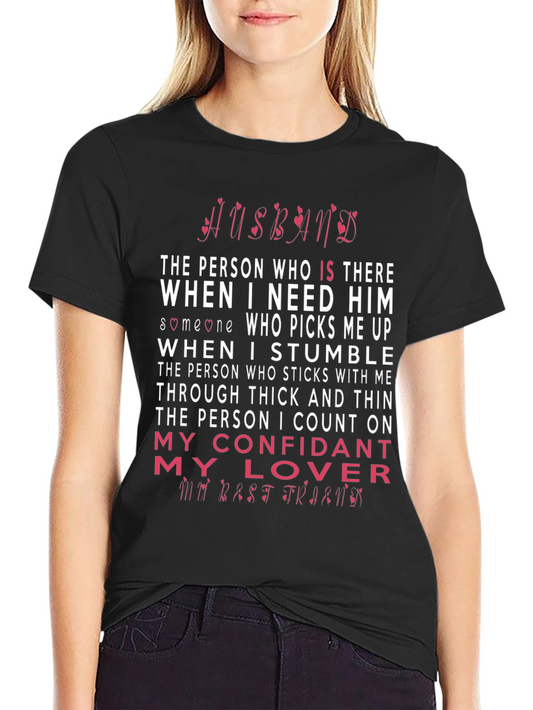 Husband Confidant Lover Best Friend T-Shirt