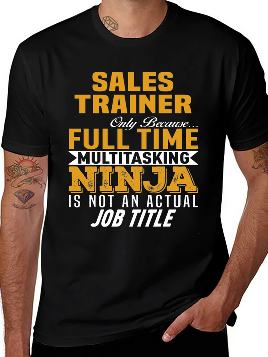 Sales Trainer Multitasking Ninja T-Shirt