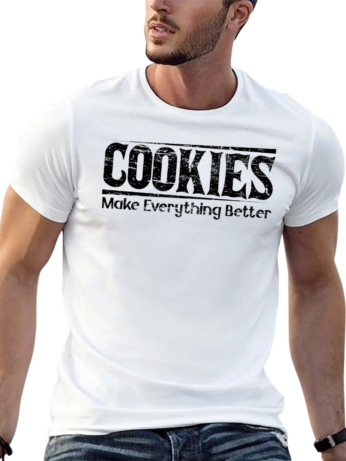 Cookies Make Everything Better T-Shirt