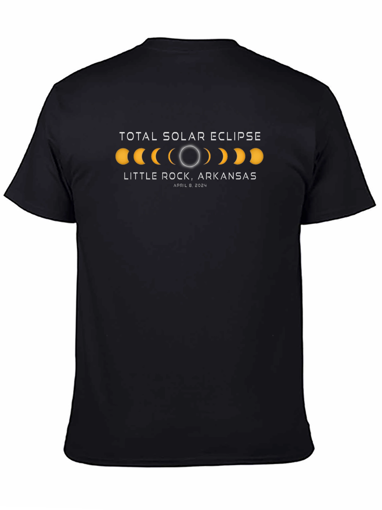 Total Solar Eclipse T-Shirt - Little Rock Arkansas 2024