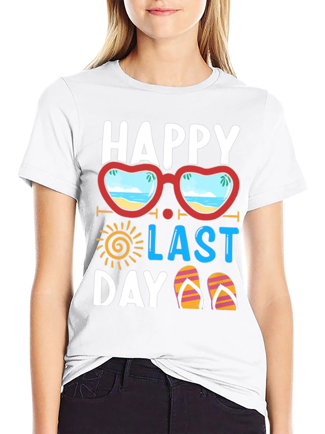 Happy Last Day T-Shirt