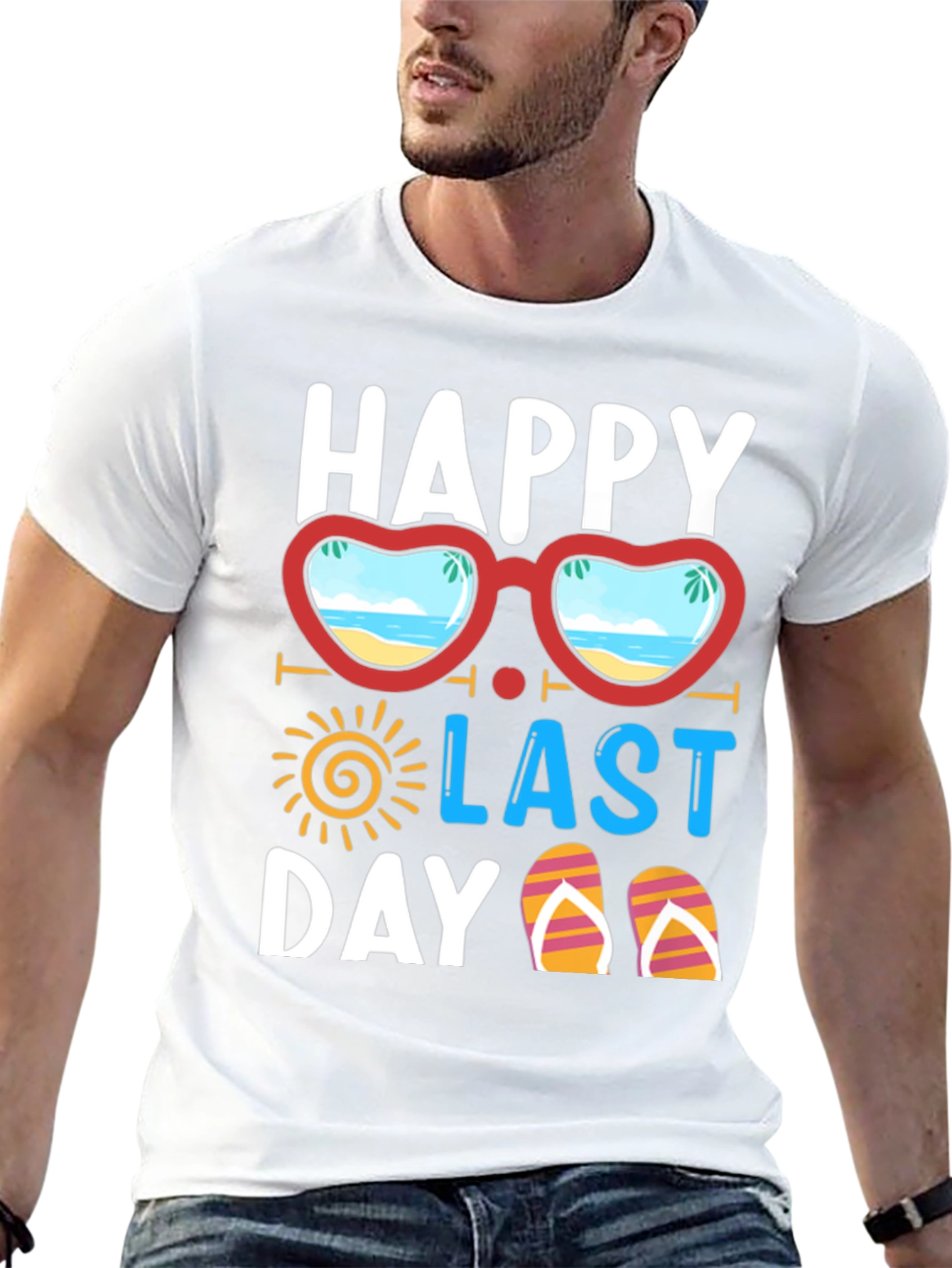 Happy Last Day T-Shirt