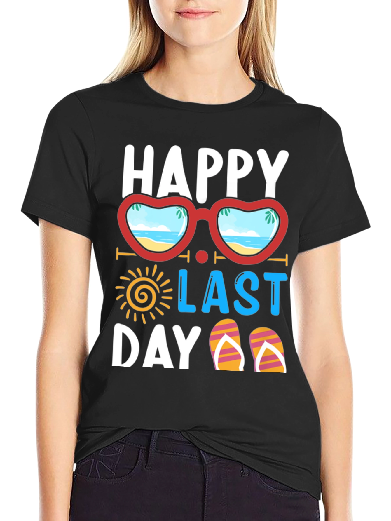 Happy Last Day T-Shirt